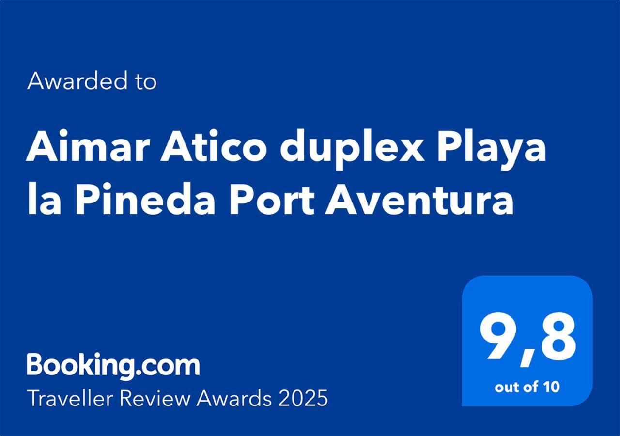 Appartement Aimar Atico Duplex Playa La Pineda Port Aventura Extérieur photo